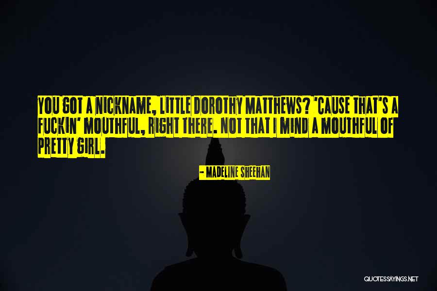 Madeline Sheehan Quotes 826556 Madeline Sheehan Quotes 826556