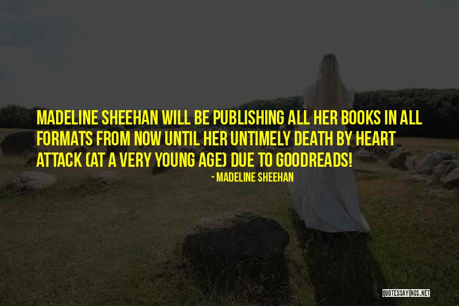 Madeline Sheehan Quotes 836004 Madeline Sheehan Quotes 836004