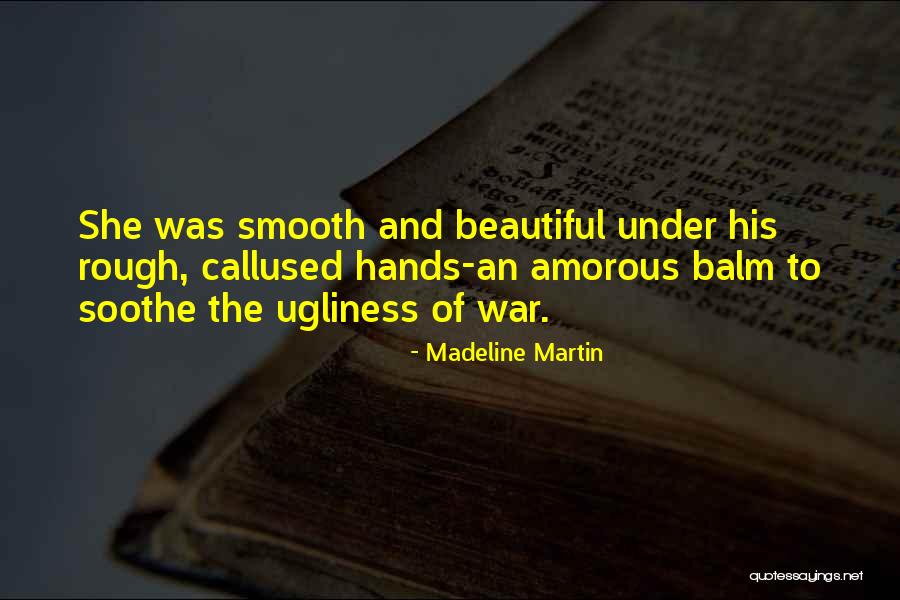 Madeline Story Quotes By Madeline Martin