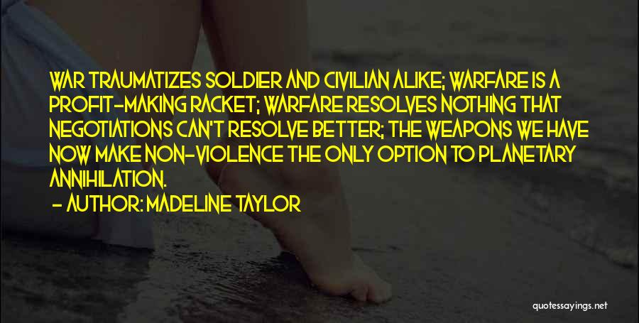 Madeline Taylor Quotes 1532137