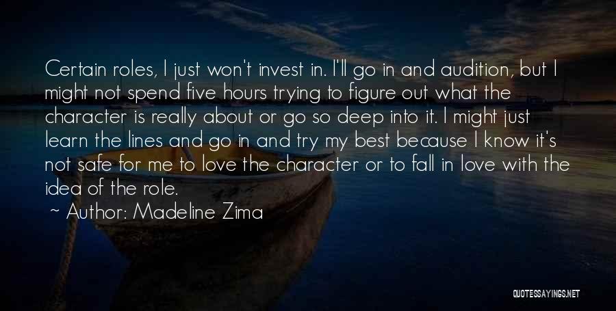 Madeline Zima Quotes 1828306