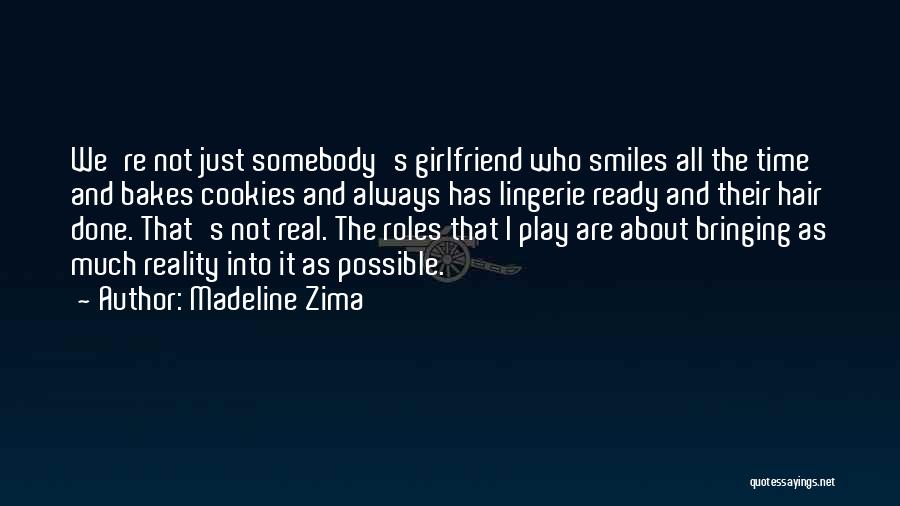 Madeline Zima Quotes 2130316