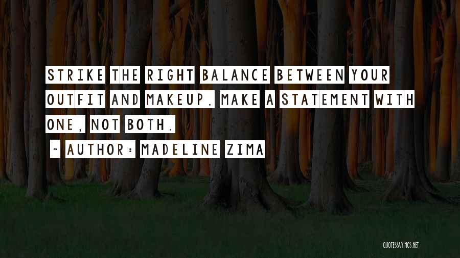 Madeline Zima Quotes 484936