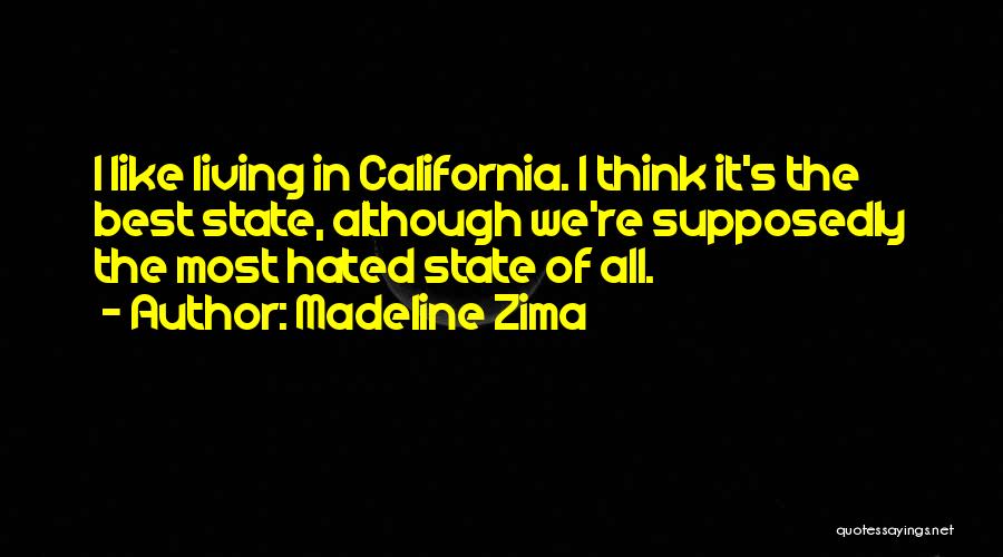 Madeline Zima Quotes 923349