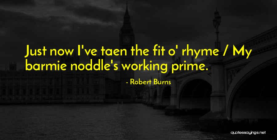 Madelines Quotes By Robert Burns