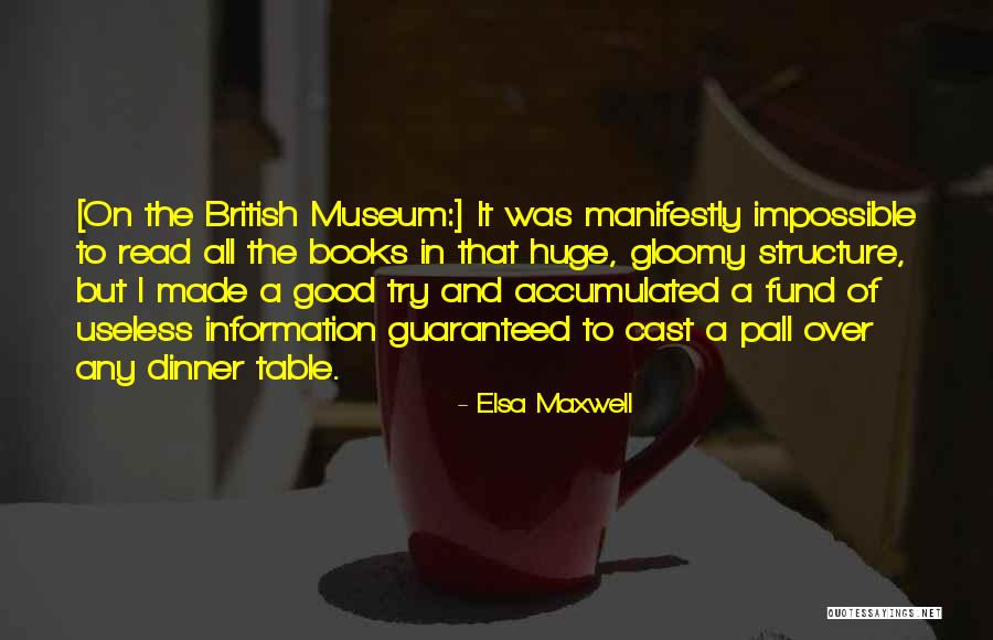 Madell Garrett Quotes By Elsa Maxwell Madell Garrett Quotes By Elsa Maxwell