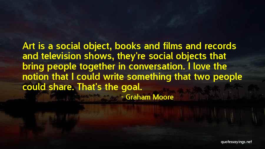Madelona Quotes By Graham Moore Madelona Quotes By Graham Moore