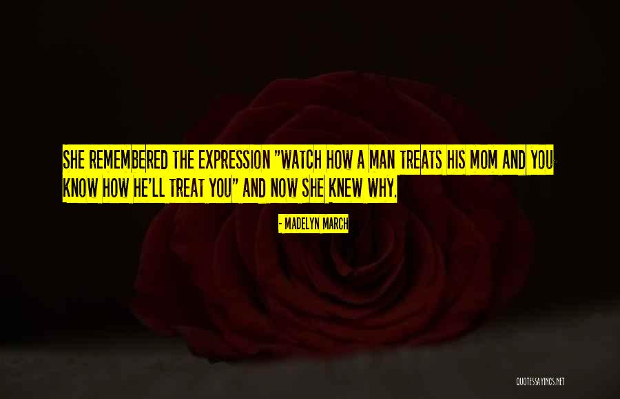 Madelyn March Quotes 1943762