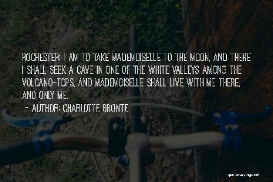 Mademoiselle Quotes By Charlotte Bronte