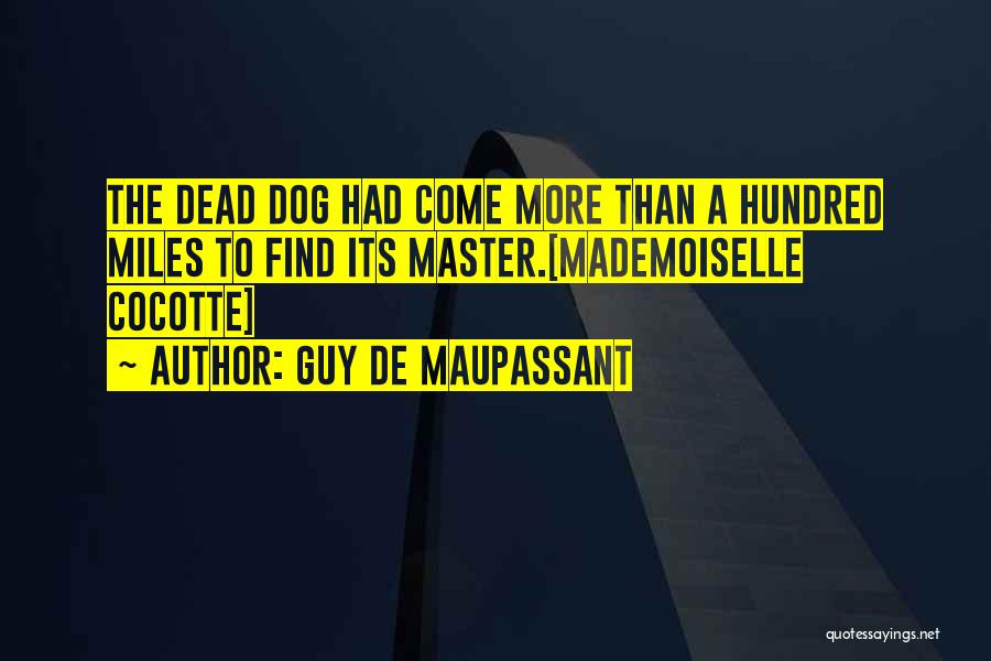 Mademoiselle Quotes By Guy De Maupassant