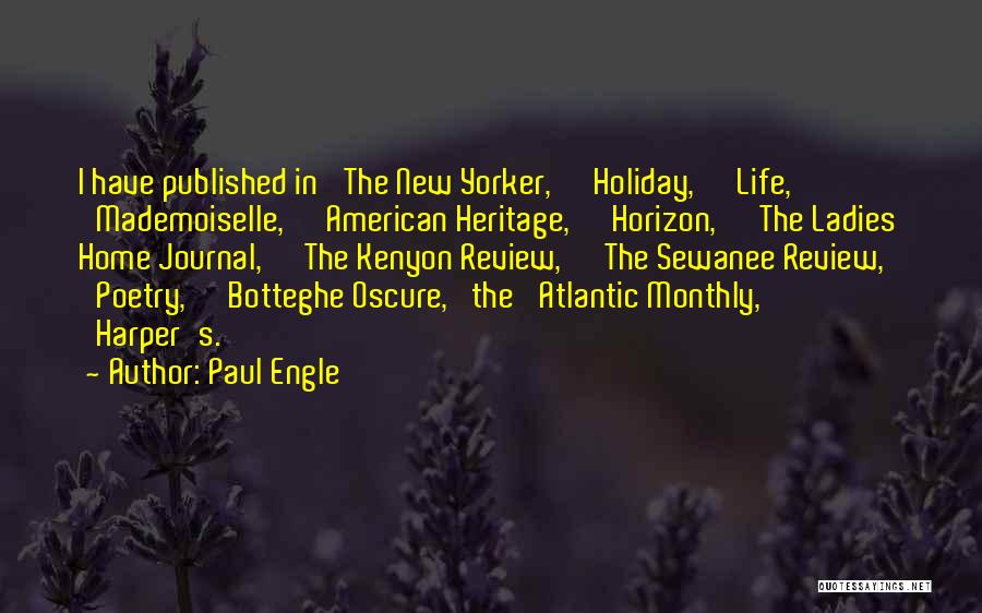 Mademoiselle Quotes By Paul Engle