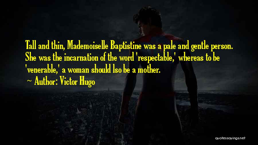 Mademoiselle Quotes By Victor Hugo