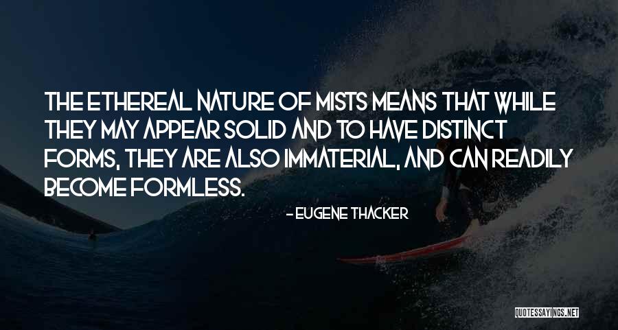 Mademoiselles Blog Quotes By Eugene Thacker Mademoiselles Blog Quotes By Eugene Thacker