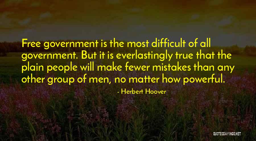 Madena Burman Quotes By Herbert Hoover Madena Burman Quotes By Herbert Hoover