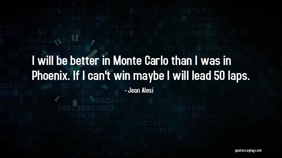 Madenkaas Quotes By Jean Alesi Madenkaas Quotes By Jean Alesi