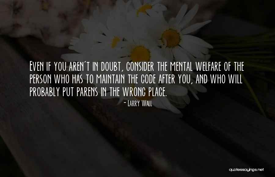 Madenlerin Zekati Quotes By Larry Wall Madenlerin Zekati Quotes By Larry Wall