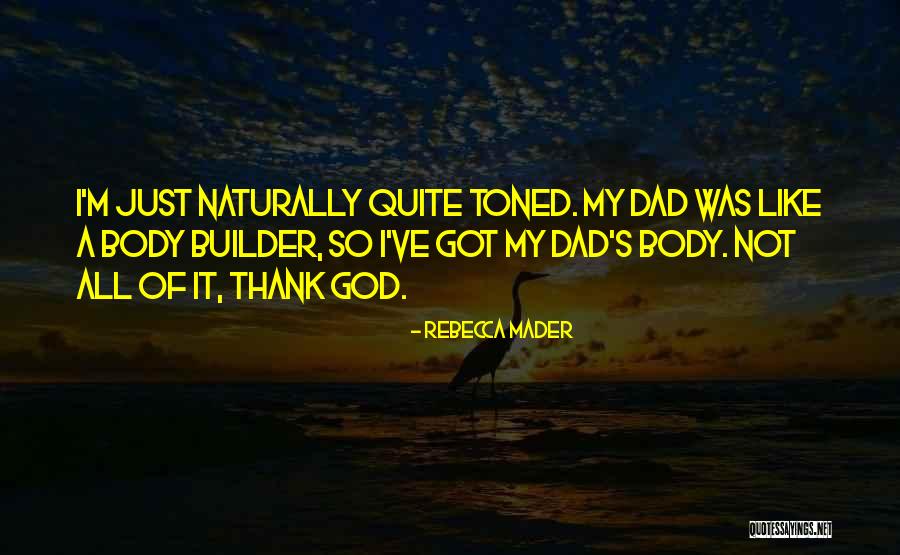 Mader Quotes By Rebecca Mader Mader Quotes By Rebecca Mader
