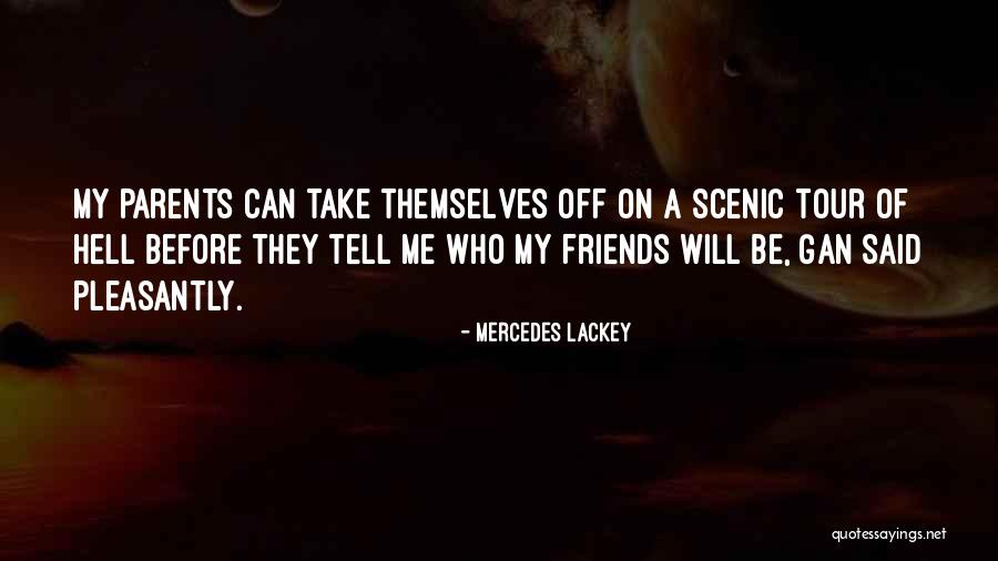 Madestl Quotes By Mercedes Lackey Madestl Quotes By Mercedes Lackey