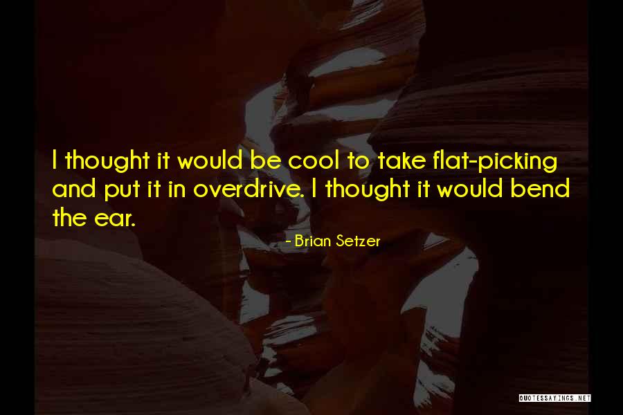 Madforglad Quotes By Brian Setzer Madforglad Quotes By Brian Setzer