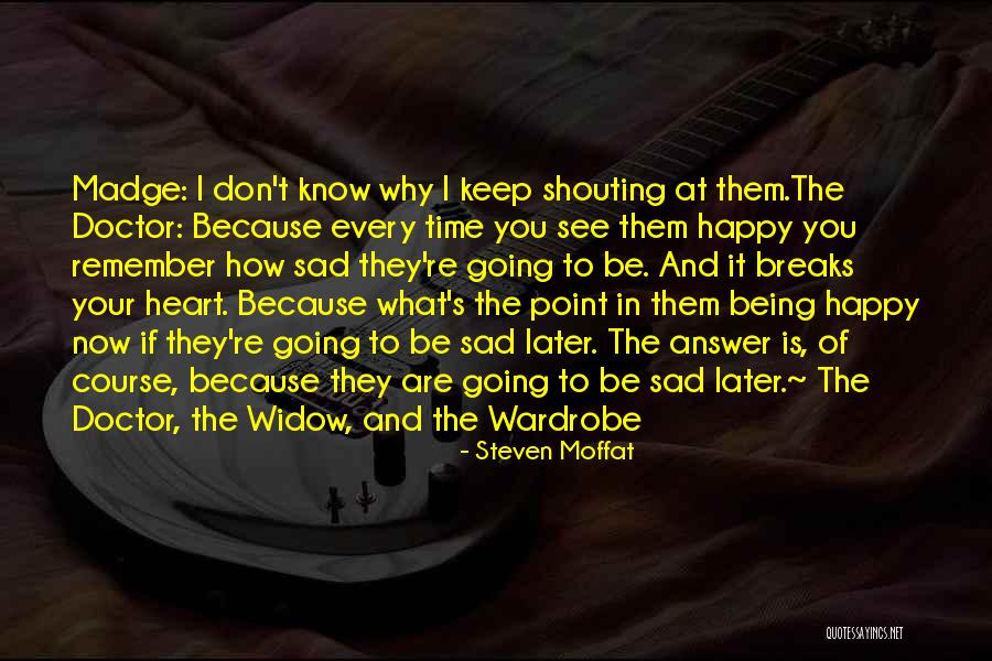 Madge Quotes By Steven Moffat Madge Quotes By Steven Moffat