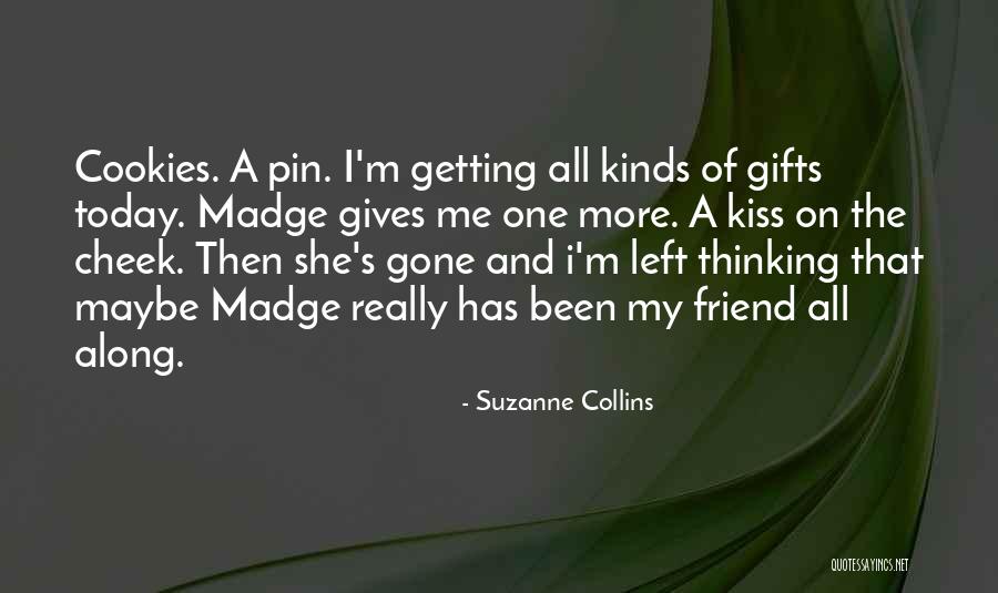 Madge Quotes By Suzanne Collins