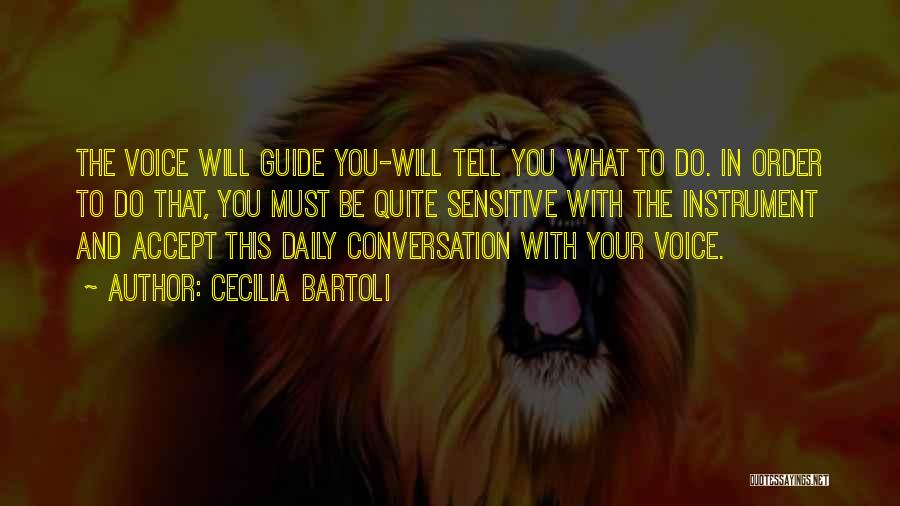 Madhat Quotes By Cecilia Bartoli