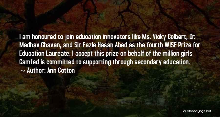 Madhav Chavan Quotes By Ann Cotton