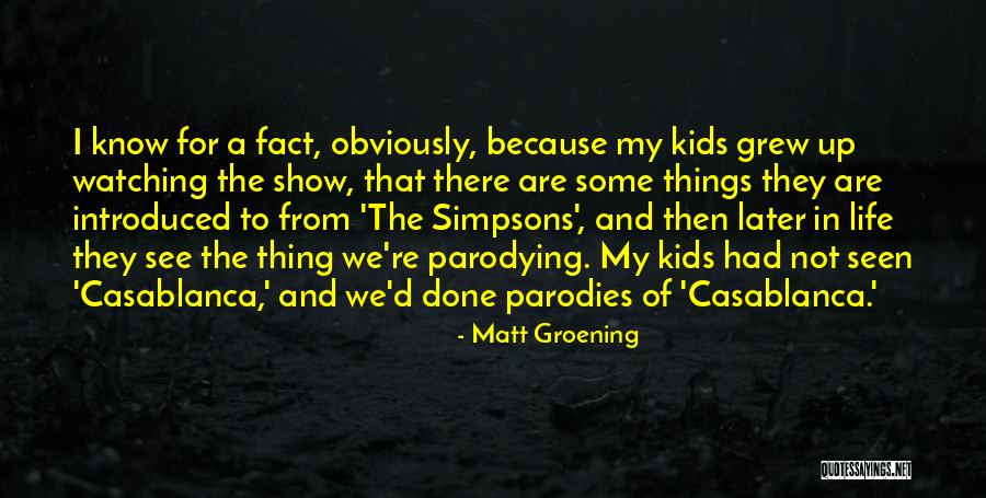 Madhok Mitali Quotes By Matt Groening Madhok Mitali Quotes By Matt Groening