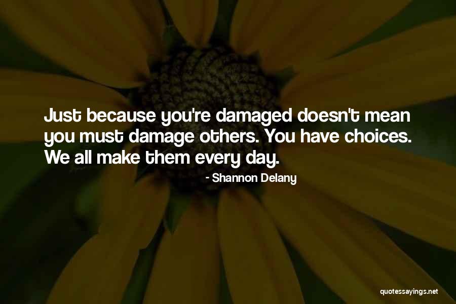 Madhouse Entertainment Quotes By Shannon Delany Madhouse Entertainment Quotes By Shannon Delany
