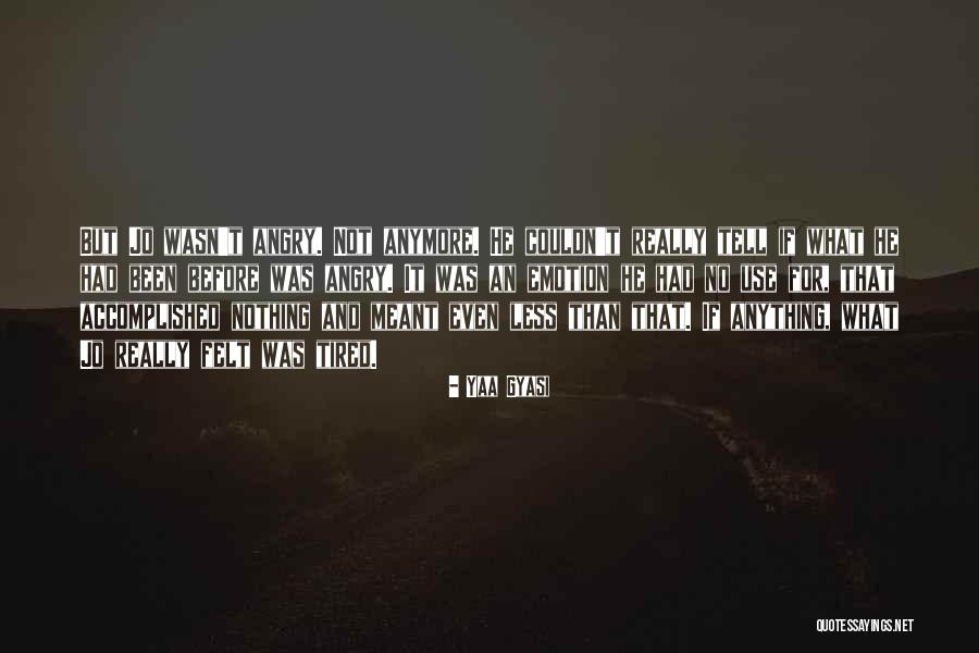 Madhubani Quotes By Yaa Gyasi Madhubani Quotes By Yaa Gyasi
