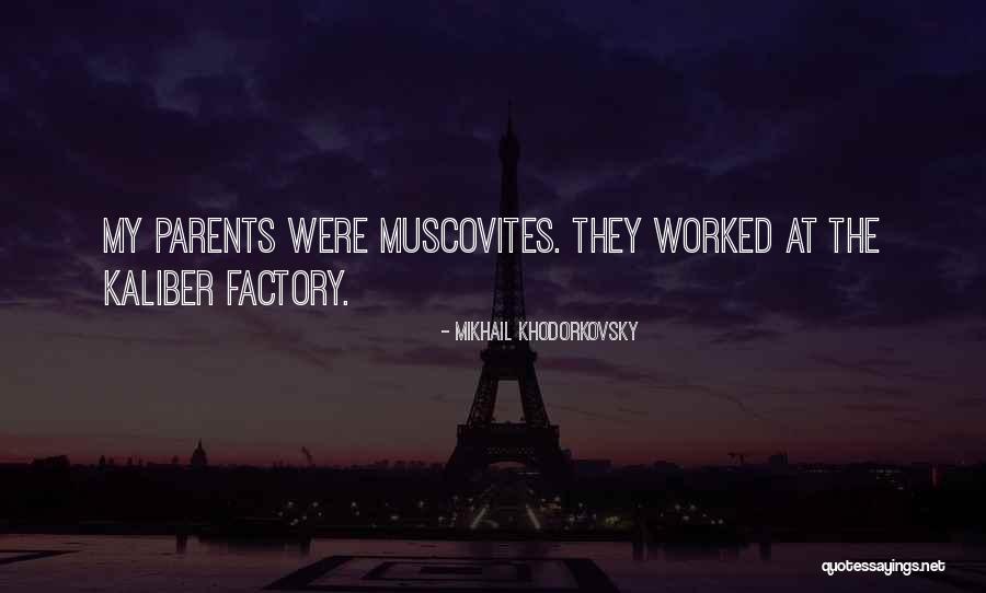 Madhuchandas Birthplace Quotes By Mikhail Khodorkovsky Madhuchandas Birthplace Quotes By Mikhail Khodorkovsky