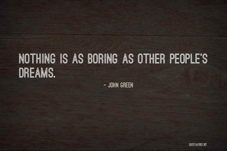 Madhumakhi Ka Quotes By John Green Madhumakhi Ka Quotes By John Green