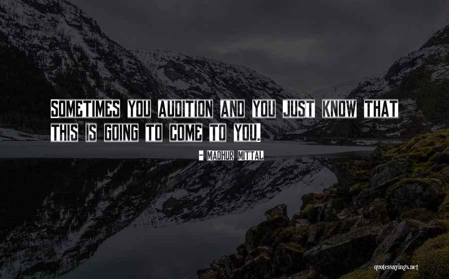 Madhur Mittal Quotes 1172159 Madhur Mittal Quotes 1172159