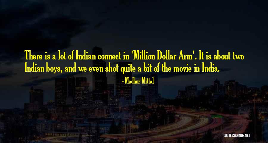 Madhur Mittal Quotes 360768 Madhur Mittal Quotes 360768