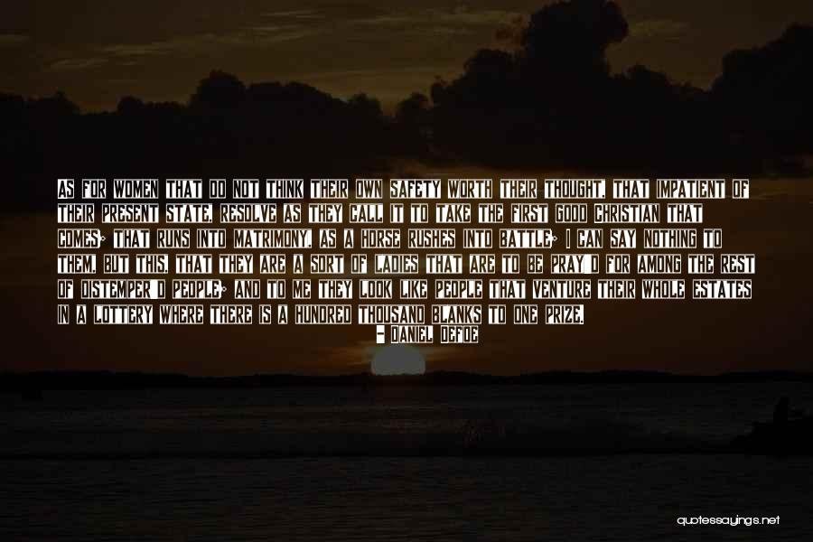 Madhura Quotes By Daniel Defoe Madhura Quotes By Daniel Defoe