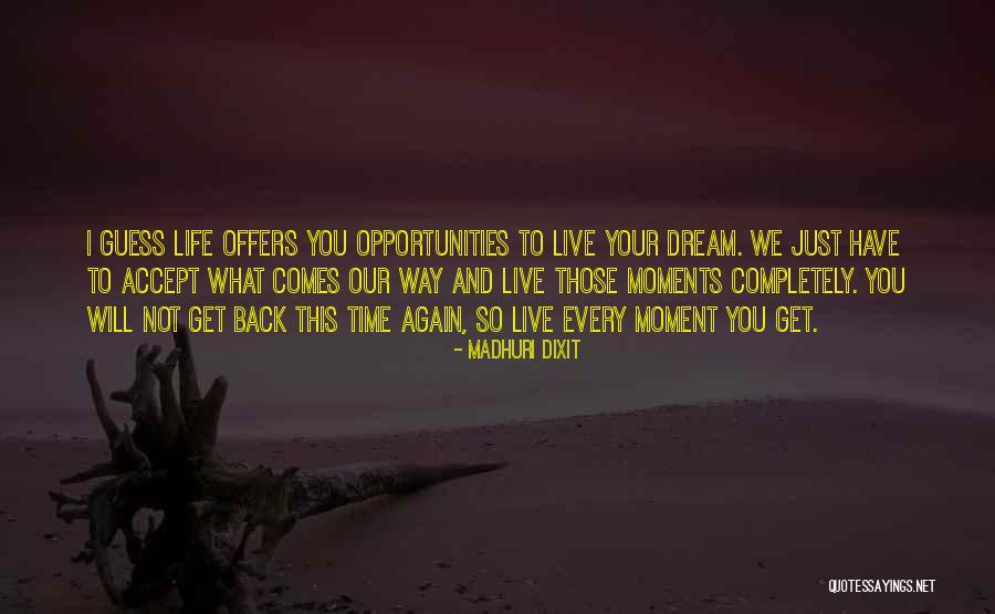 Madhuri Dixit Quotes 1531907 Madhuri Dixit Quotes 1531907