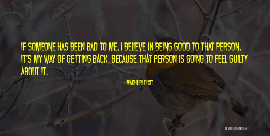 Madhuri Dixit Quotes 1805171 Madhuri Dixit Quotes 1805171