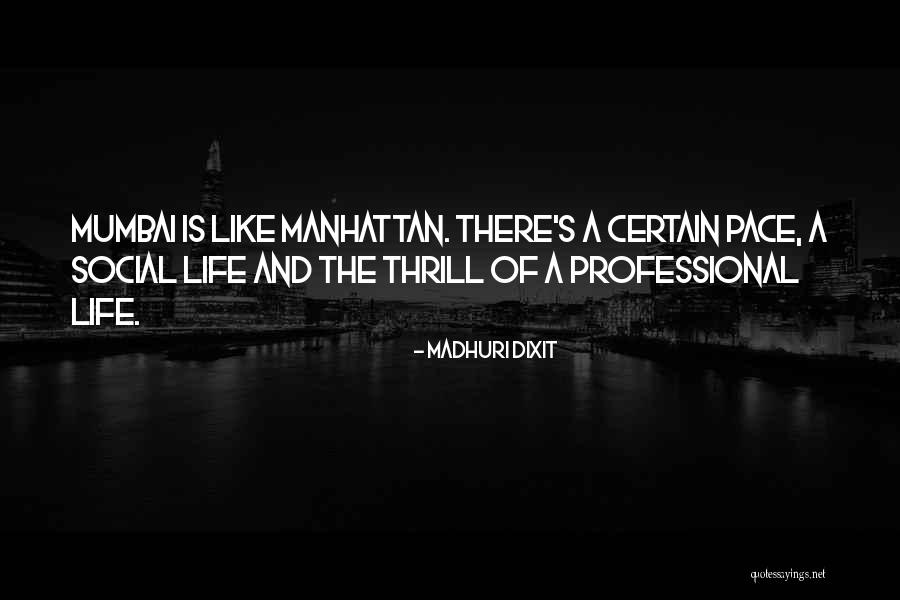 Madhuri Dixit Quotes 2018412 Madhuri Dixit Quotes 2018412