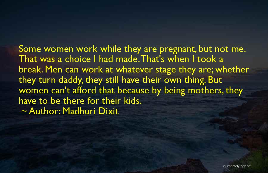 Madhuri Dixit Quotes 866577