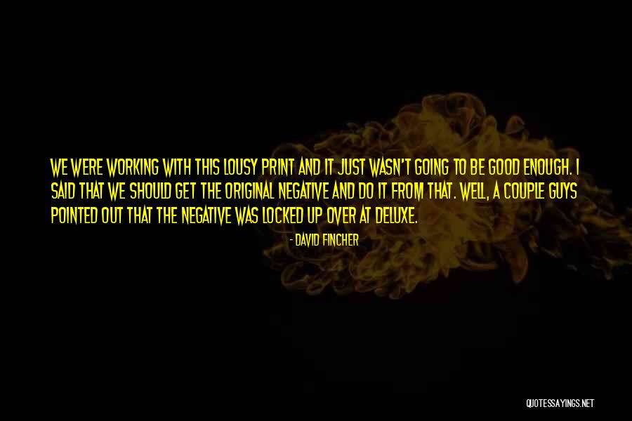 Madhuri Kanitkar Quotes By David Fincher Madhuri Kanitkar Quotes By David Fincher
