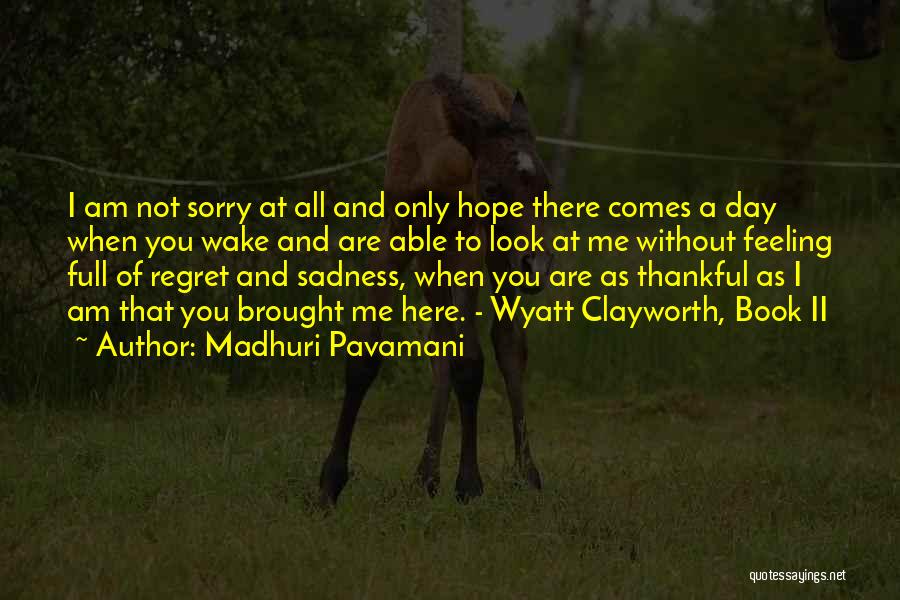 Madhuri Pavamani Quotes 644742