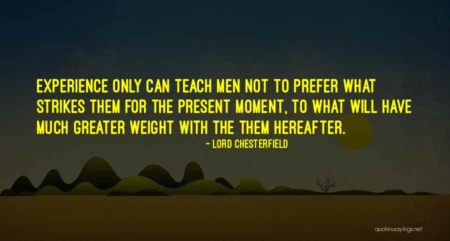 Madhusmita Das Quotes By Lord Chesterfield Madhusmita Das Quotes By Lord Chesterfield