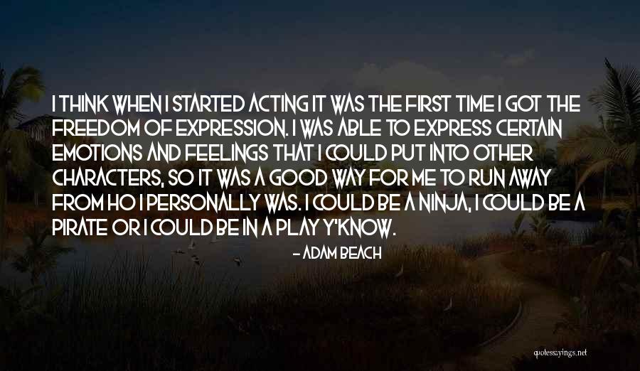 Madhyamaka Karika Quotes By Adam Beach Madhyamaka Karika Quotes By Adam Beach