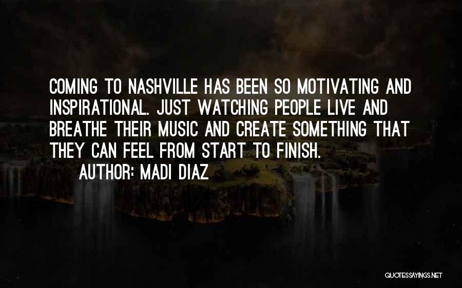 Madi Diaz Quotes 530077