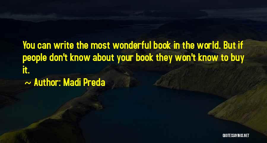 Madi Preda Quotes 615966