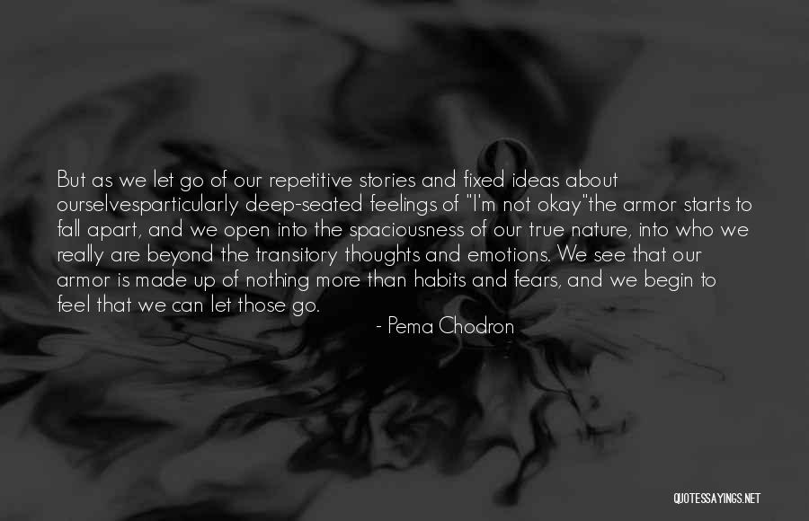 Madiana A Laffiche Quotes By Pema Chodron Madiana A Laffiche Quotes By Pema Chodron