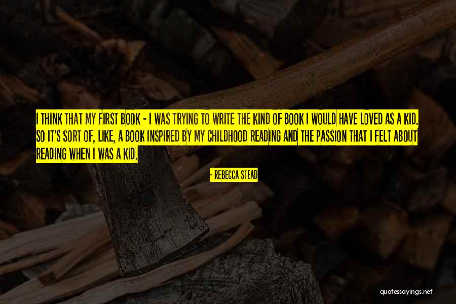 Madiana A Laffiche Quotes By Rebecca Stead Madiana A Laffiche Quotes By Rebecca Stead