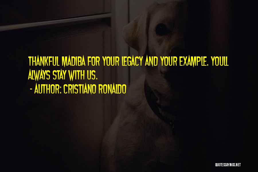 Madiba Quotes By Cristiano Ronaldo