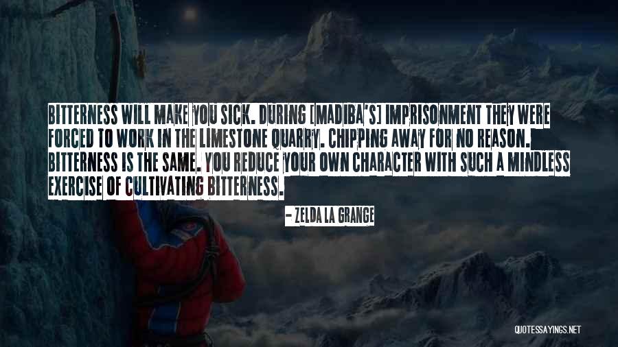 Madiba's Quotes By Zelda La Grange Madiba's Quotes By Zelda La Grange