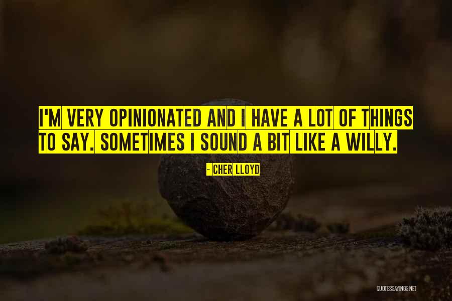 Madihah Valentine Quotes By Cher Lloyd Madihah Valentine Quotes By Cher Lloyd